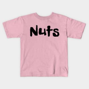 Nuts Kids T-Shirt